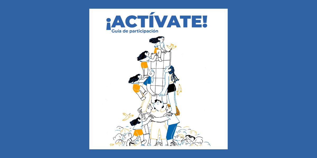 ¡Actívate! Guía de participación